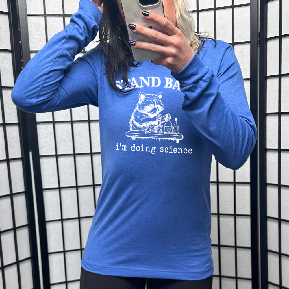 Long Sleeve Tee | Stand Back I'm Doing Science - Image 3
