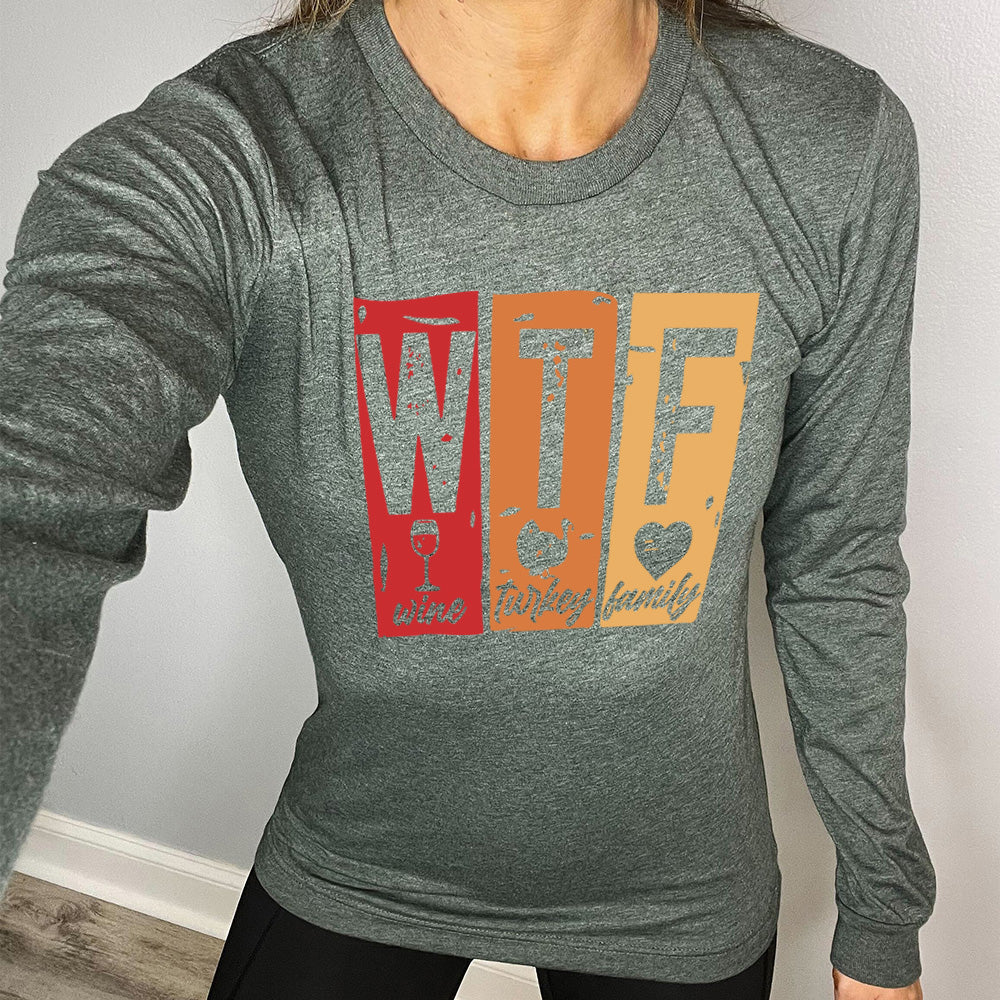 Long Sleeve Tee | WTF Wine Turkey Family - Image 4