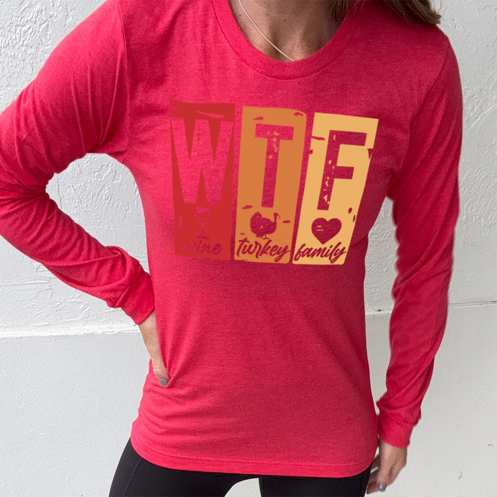 Long Sleeve Tee | WTF Wine Turkey Family - Image 9