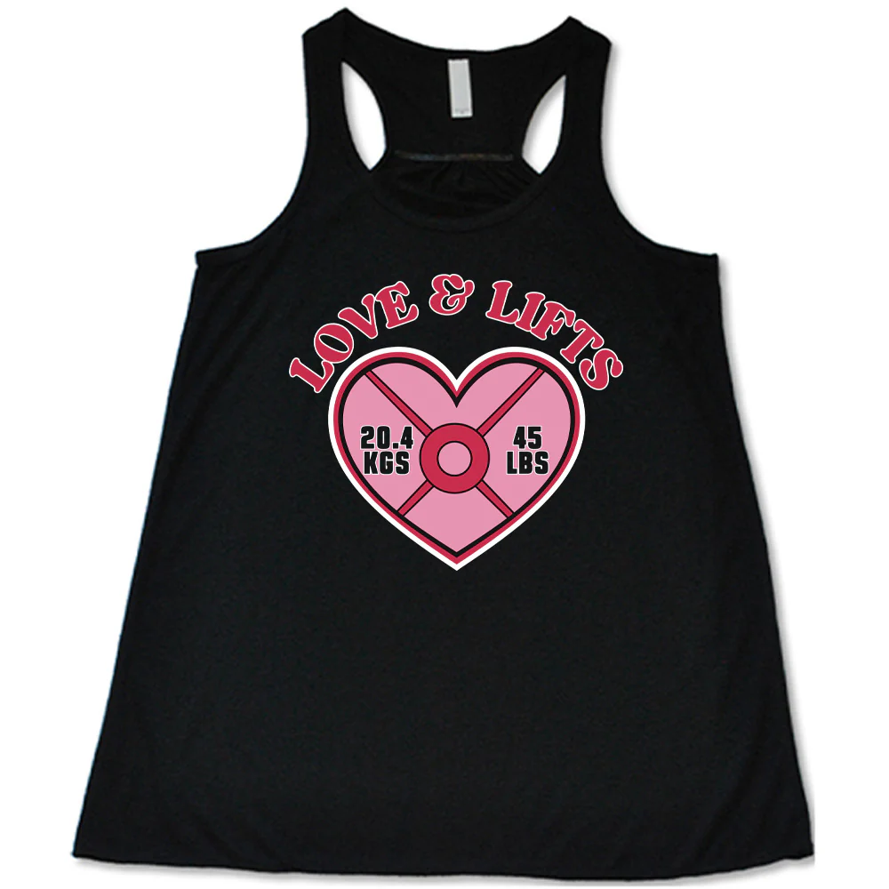 Love & Lifts Shirt