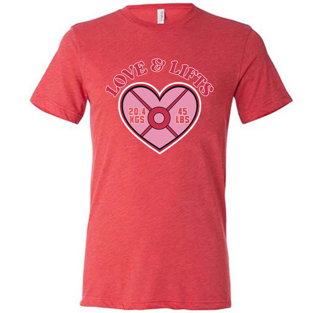Love & Lifts Shirt Unisex - Image 5