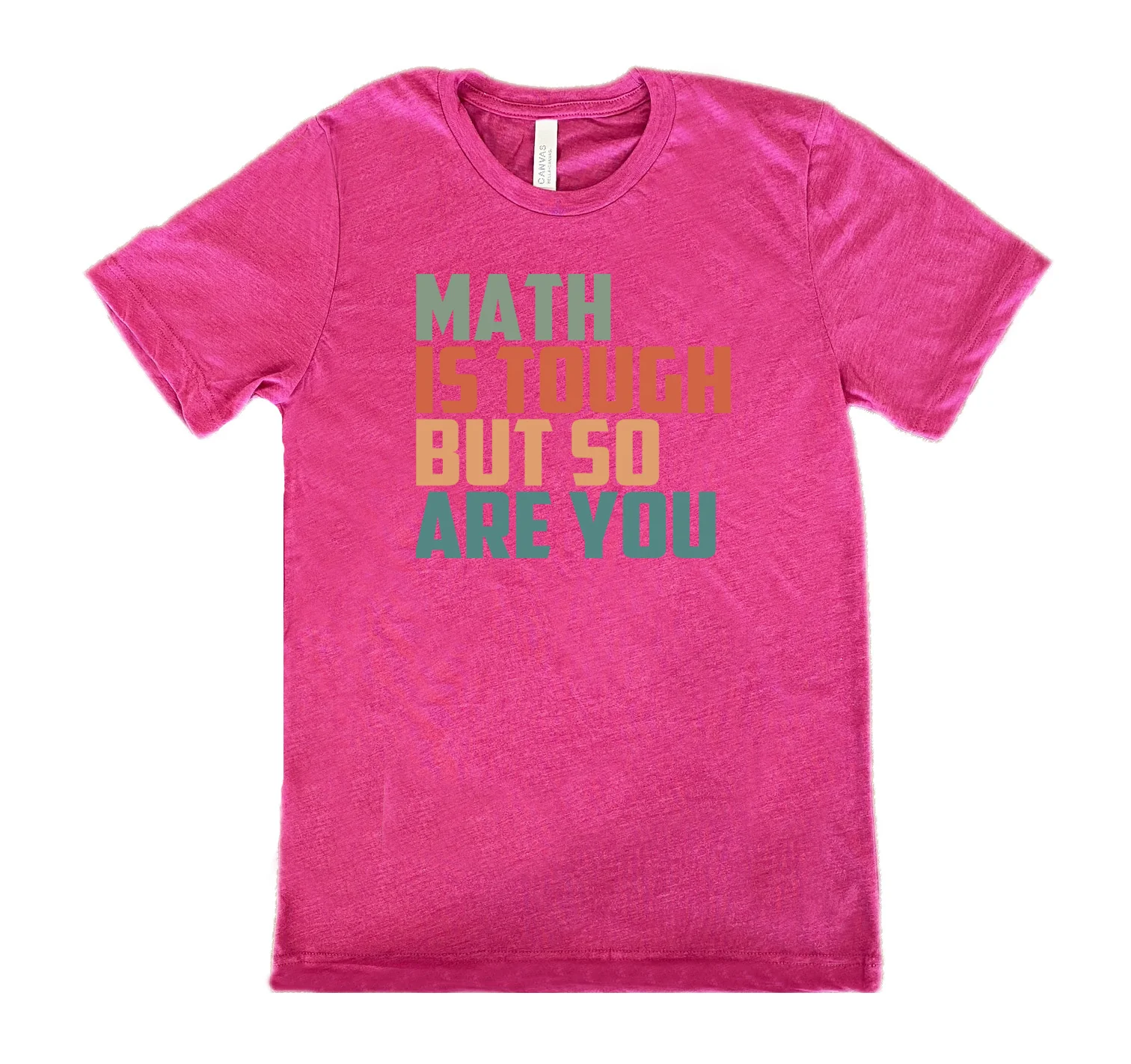 Math Is Tough But So Are You Shirt Unisex - Image 9