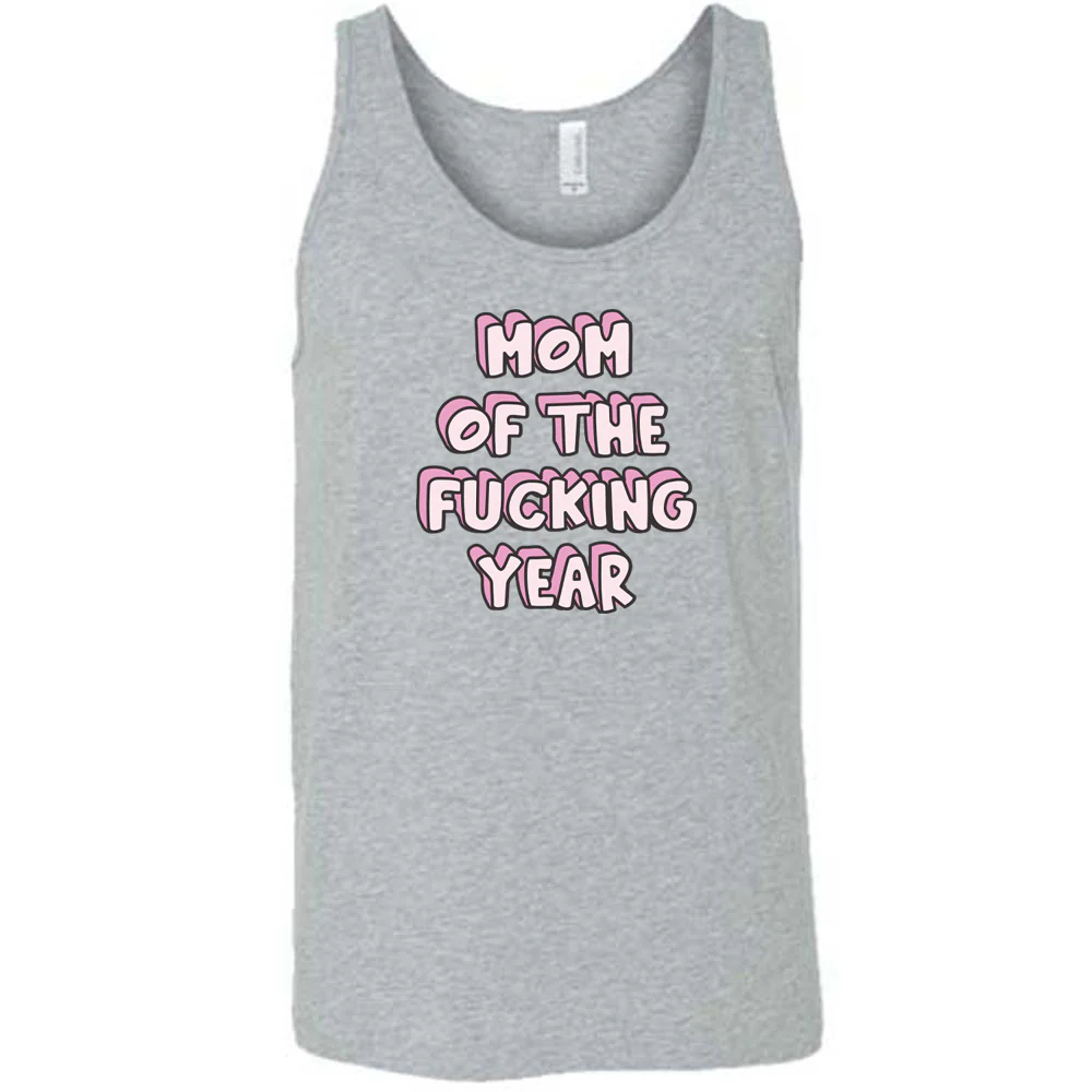 Mom of the Fucking Year Shirt Unisex - Image 6