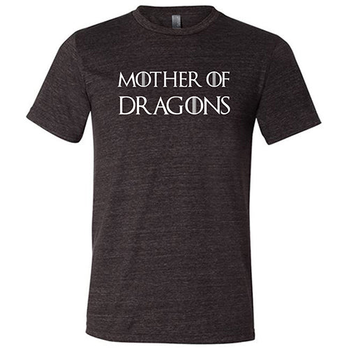 Mother of Dragons Shirt Unisex - Image 2