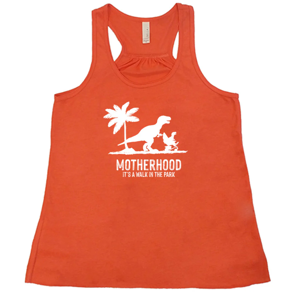 Motherhood, Its a Walk in the Park Shirt - Image 3