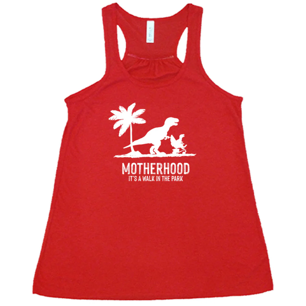 Motherhood, Its a Walk in the Park Shirt - Image 5
