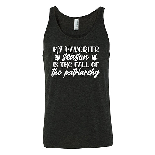 My Favorite Season Is The Fall Of The Patriarchy Shirt Unisex - Image 4