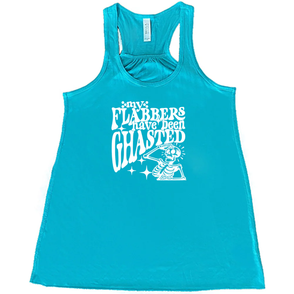 My Flabbers Have Been Ghasted Shirt - Image 5