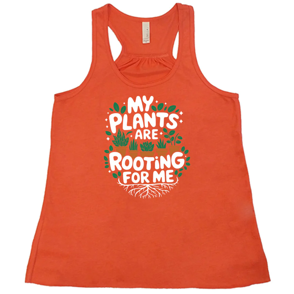 My Plants Are Rooting For Me Shirt - Image 4