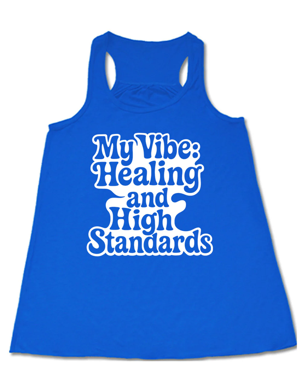 My Vibe: Healing and High Standards Shirt - Image 3