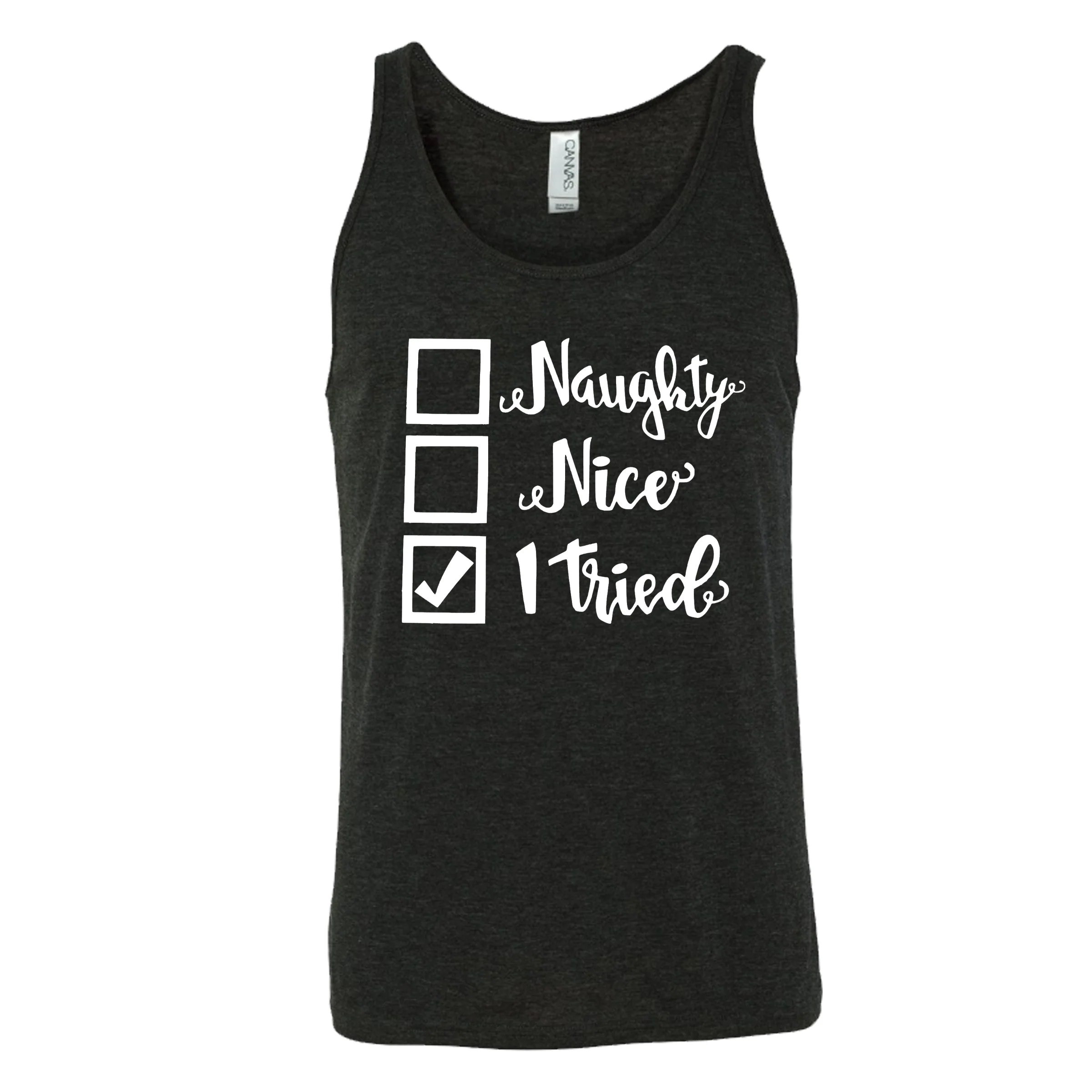 Naughty, Nice, I Tried Christmas Shirt Unisex - Image 2