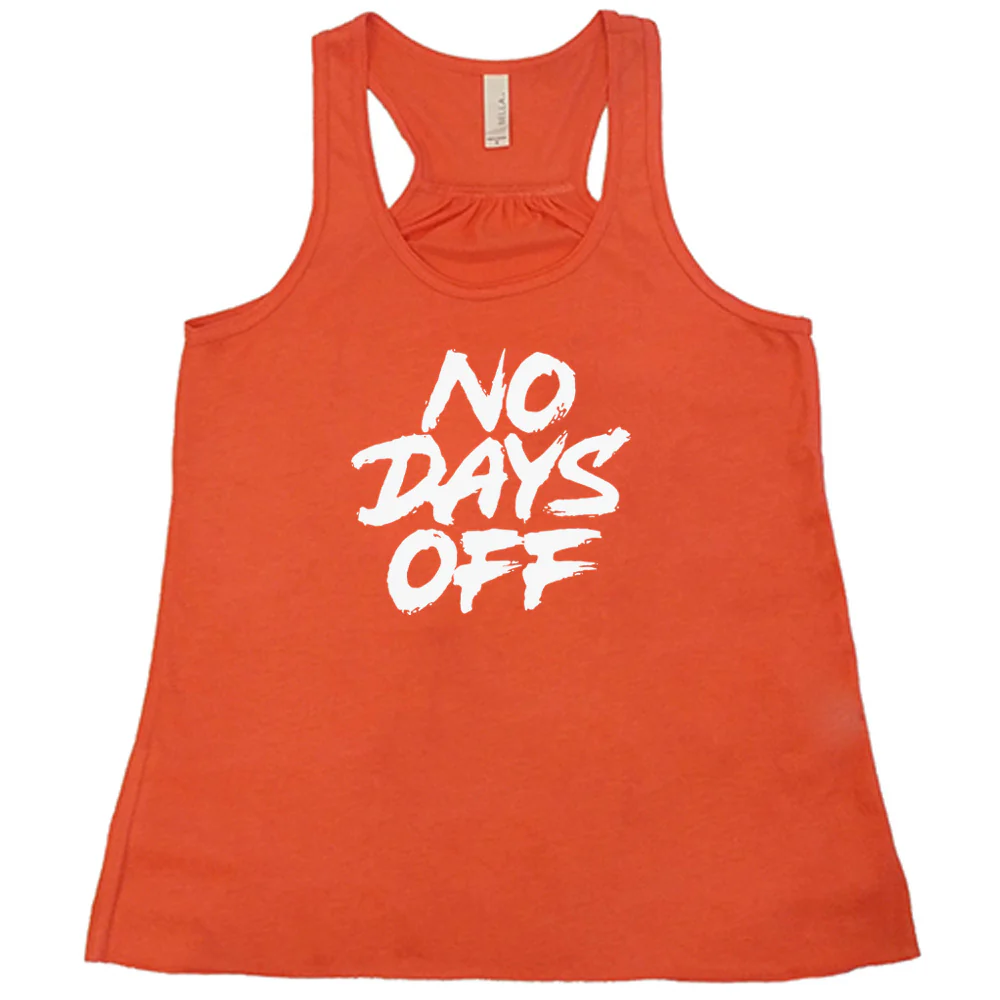 No Days Off Shirt - Image 3