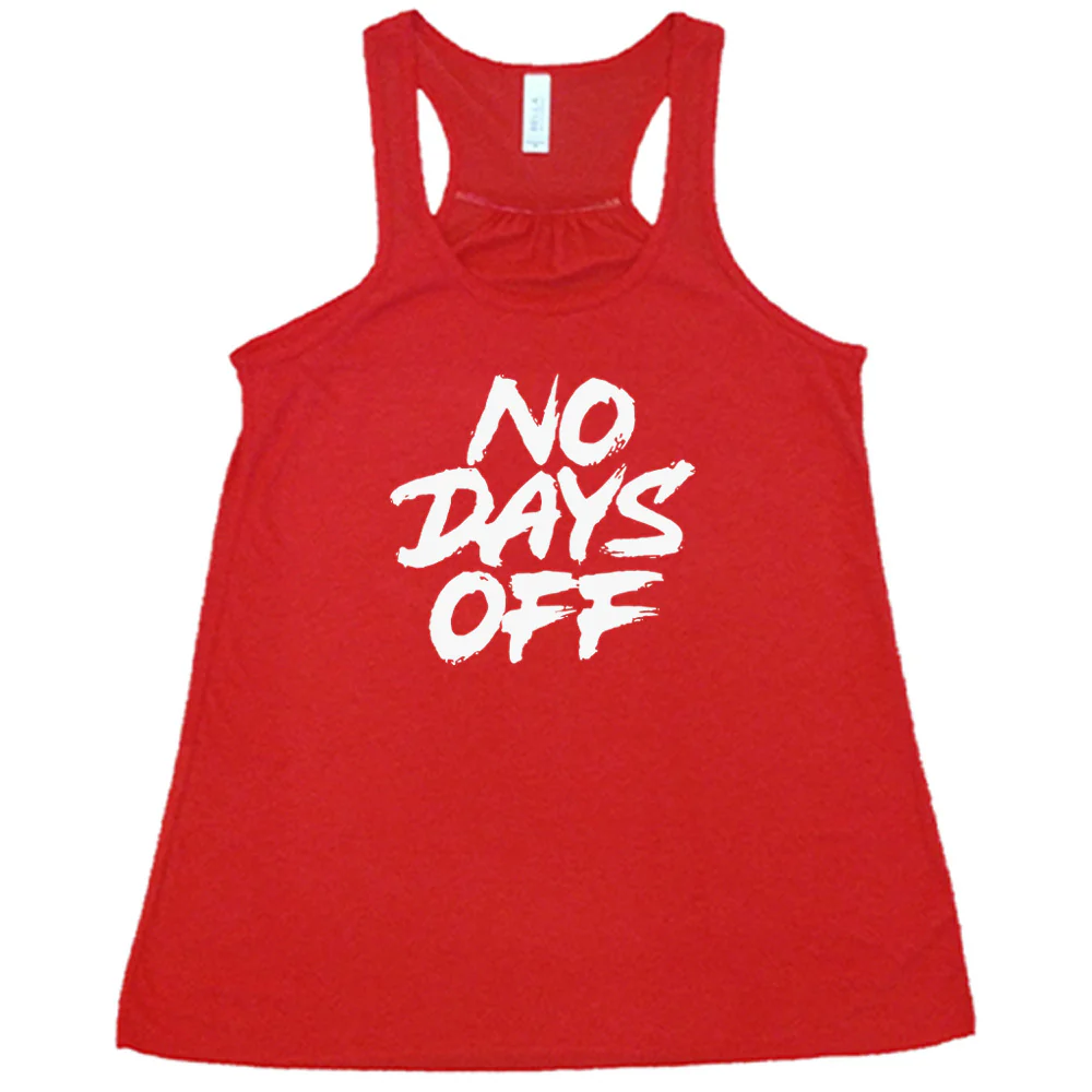 No Days Off Shirt - Image 5