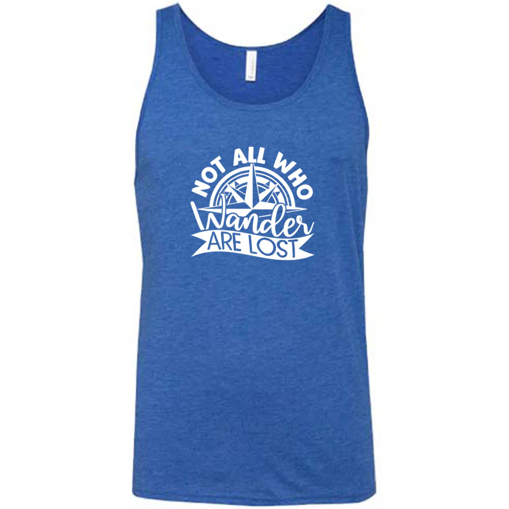 Not All Who Wander Are Lost Shirt Unisex - Image 6