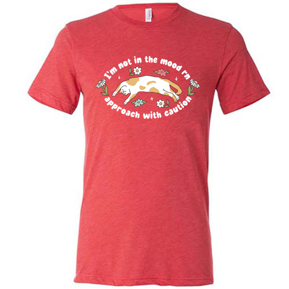 Not In The Mood rn Approach With Caution Shirt Unisex - Image 5
