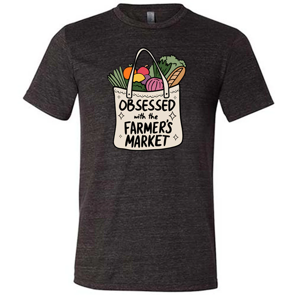 Obsessed With The Farmer's Market Shirt Unisex - Image 2