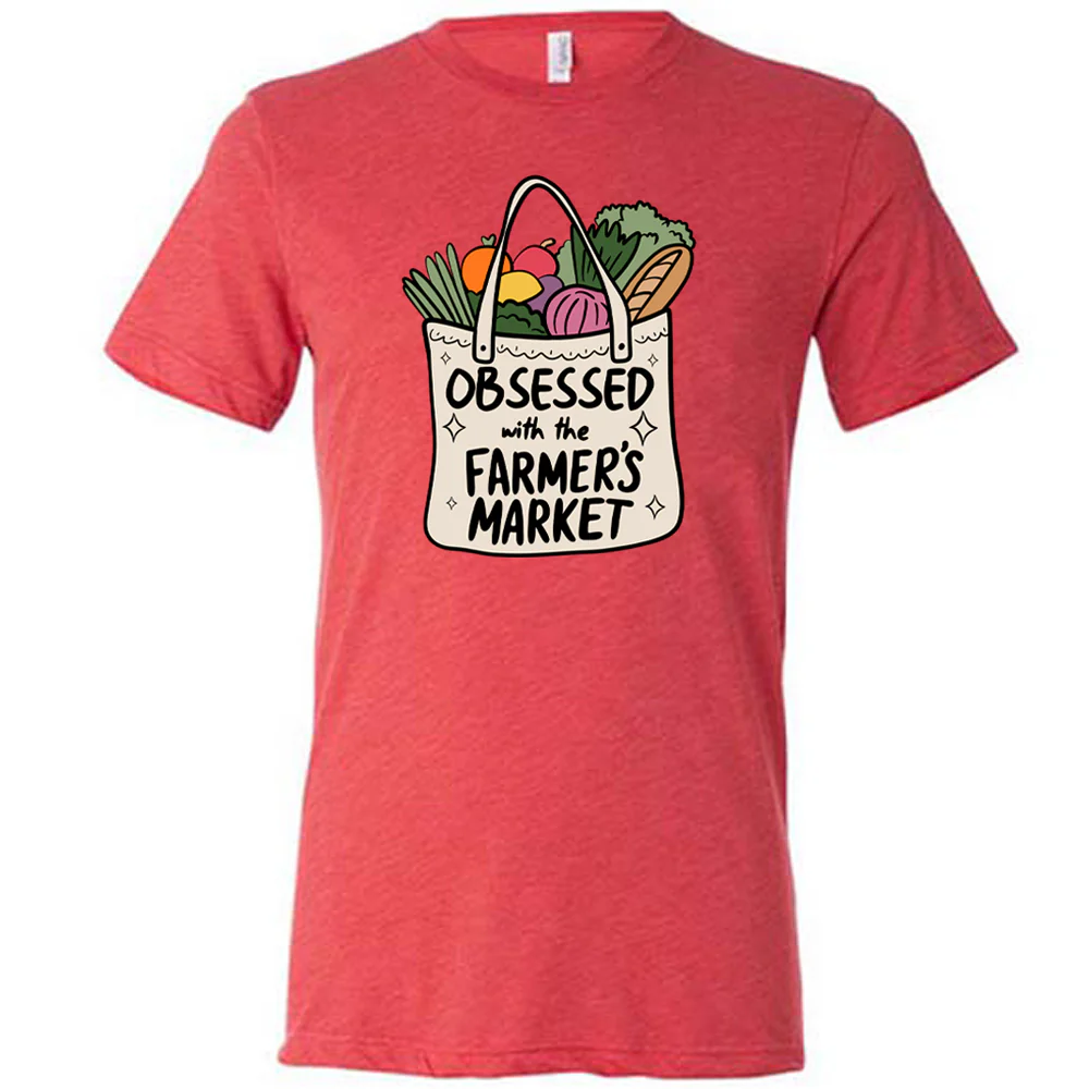 Obsessed With The Farmer's Market Shirt Unisex - Image 8