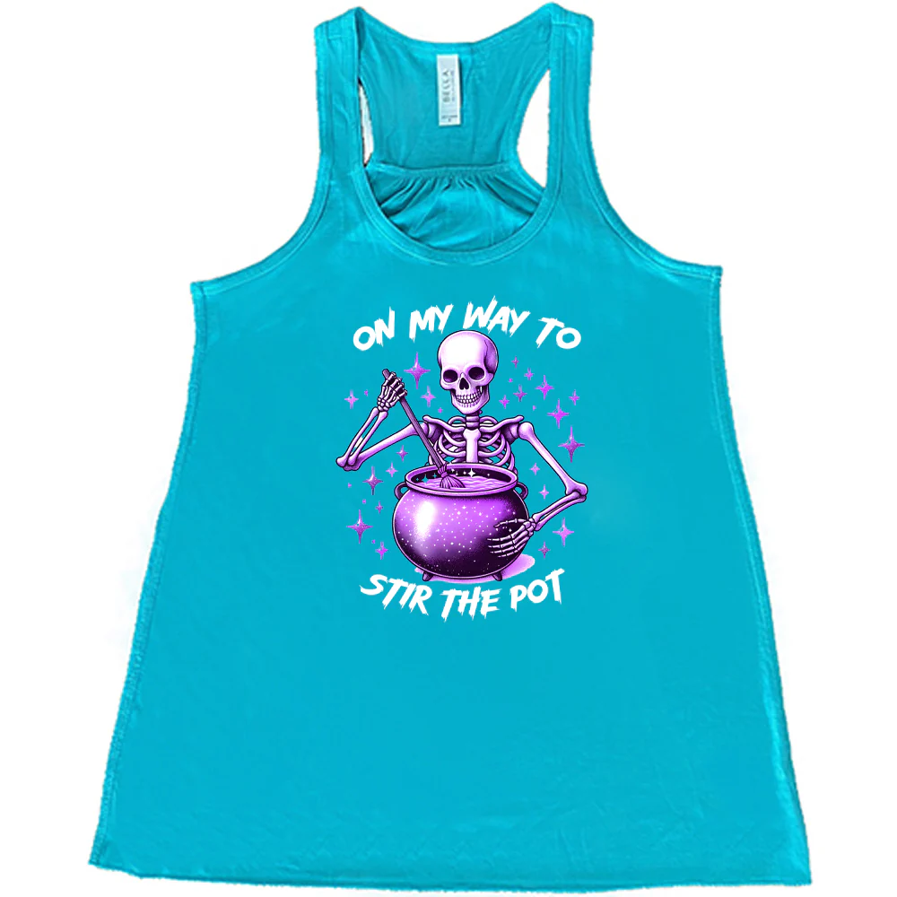 On My Way To Stir The Pot Shirt - Image 4