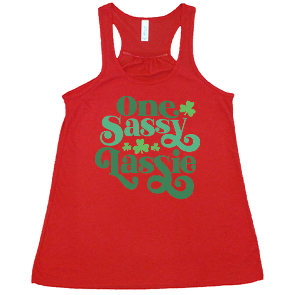One Sassy Lassie Shirt - Image 5