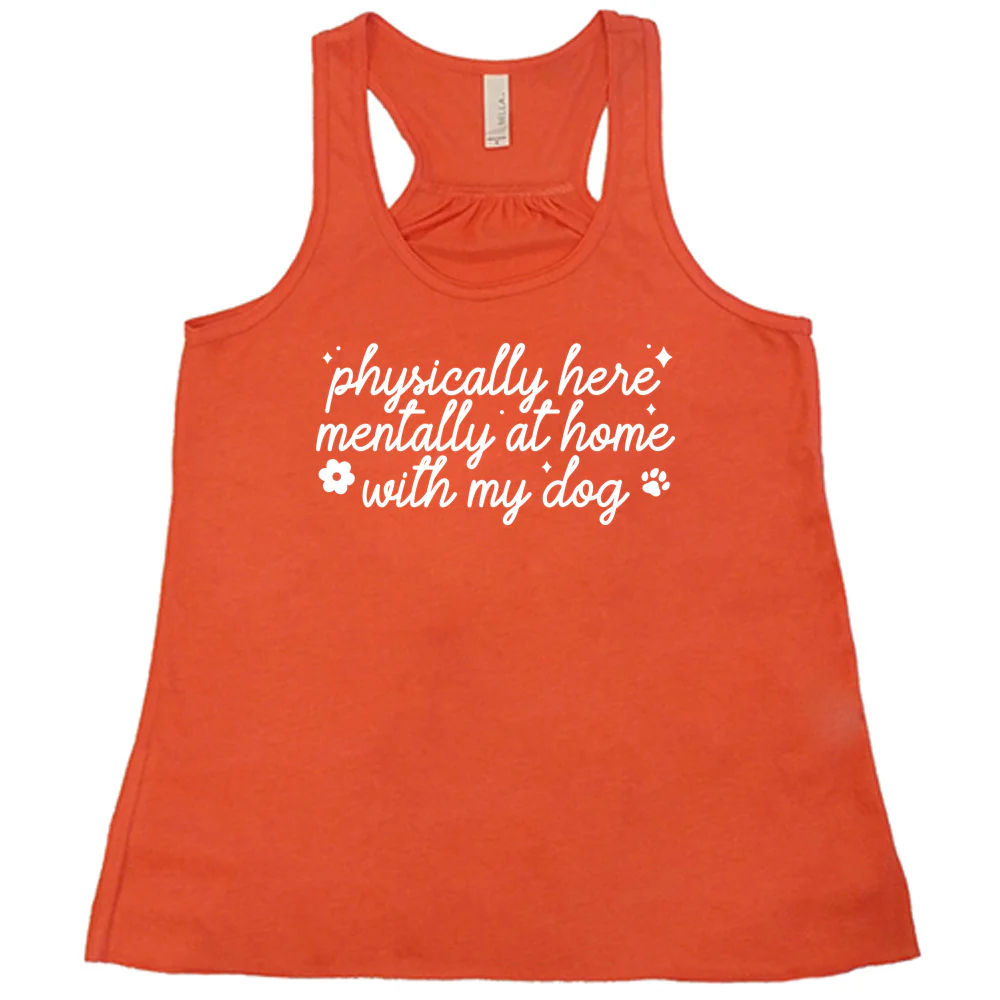 Physically Here, Mentally With My Dog Shirt - Image 5