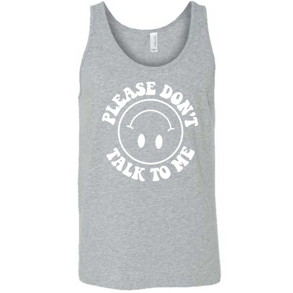 Please Don't Talk To Me Shirt Unisex - Image 8