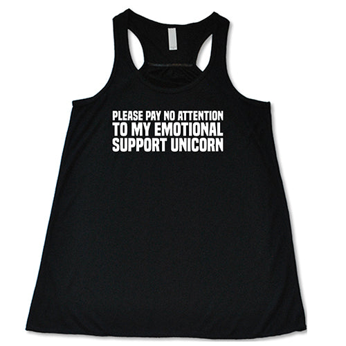 Please Pay No Attention To My Emotional Support Unicorn Shirt - Image 2