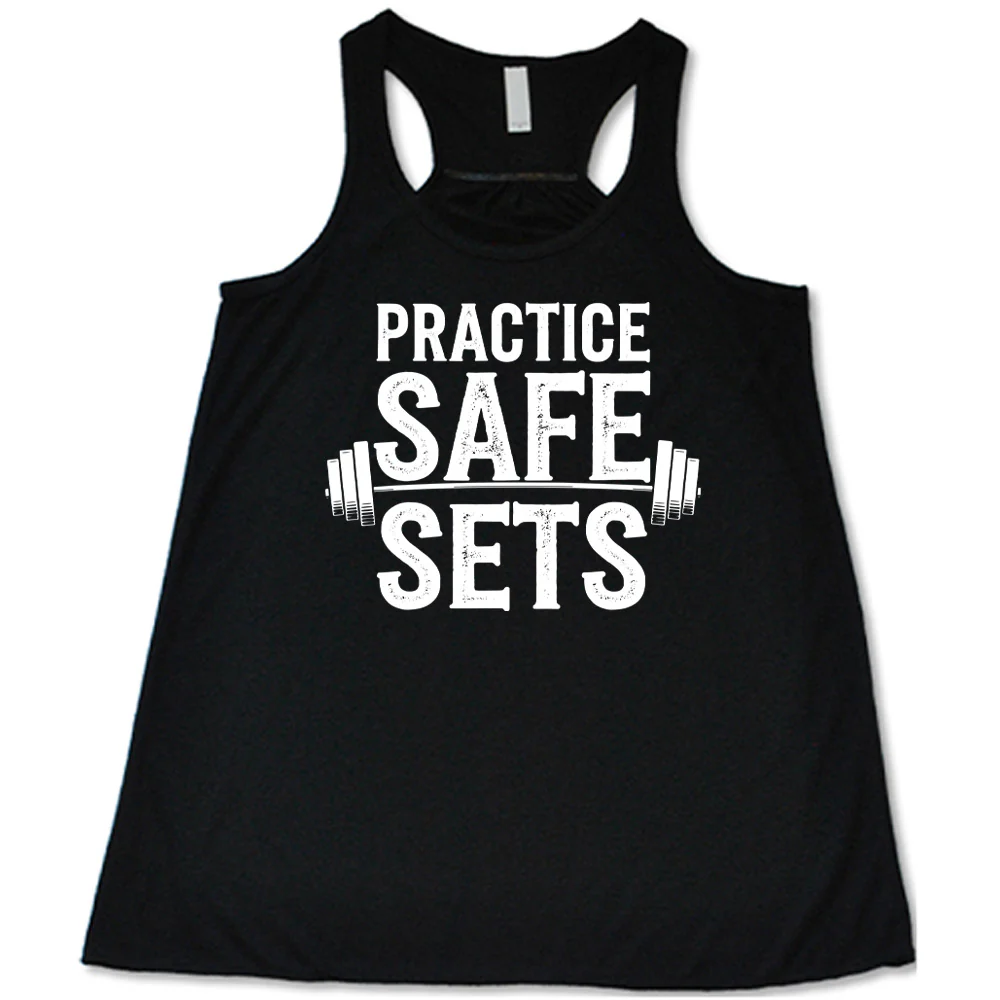 Practice Safe Sets Shirt