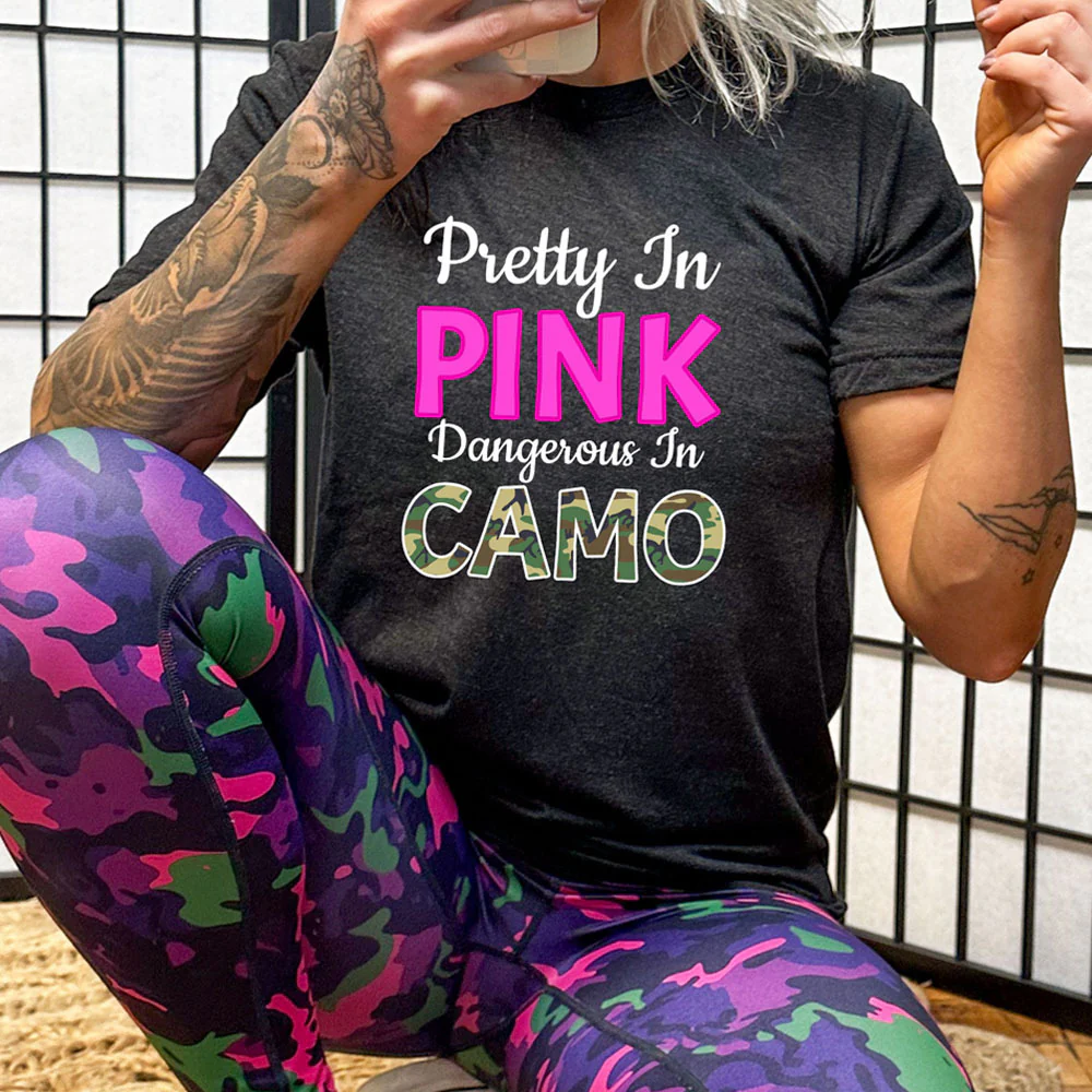 Pretty In Pink Dangerous In Camo Shirt Unisex