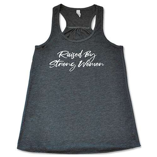 Raised By Strong Women Shirt - Image 4