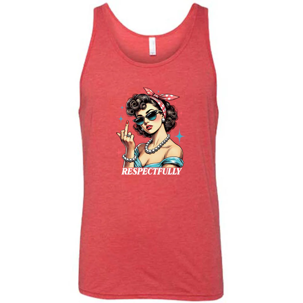 Respectfully Middle Finger Shirt Unisex - Image 6