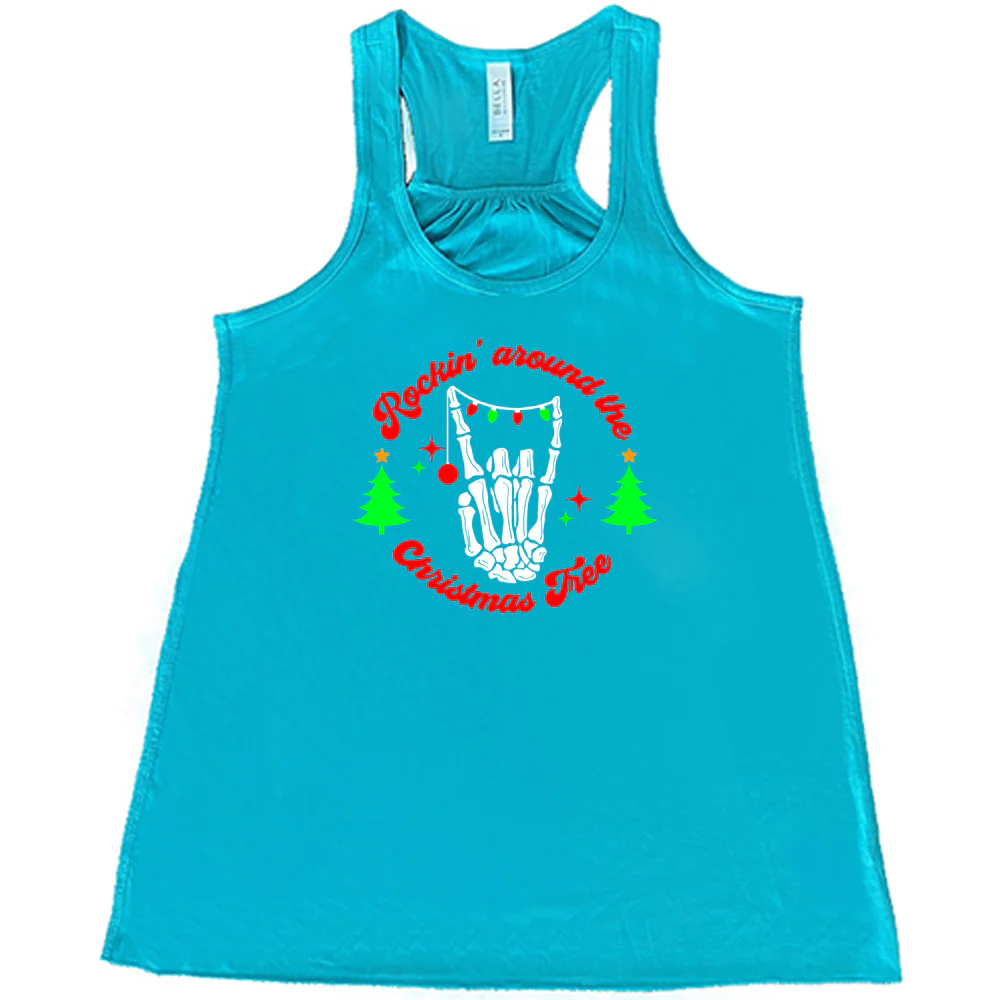 Rockin' Around The Christmas Tree Shirt - Image 3