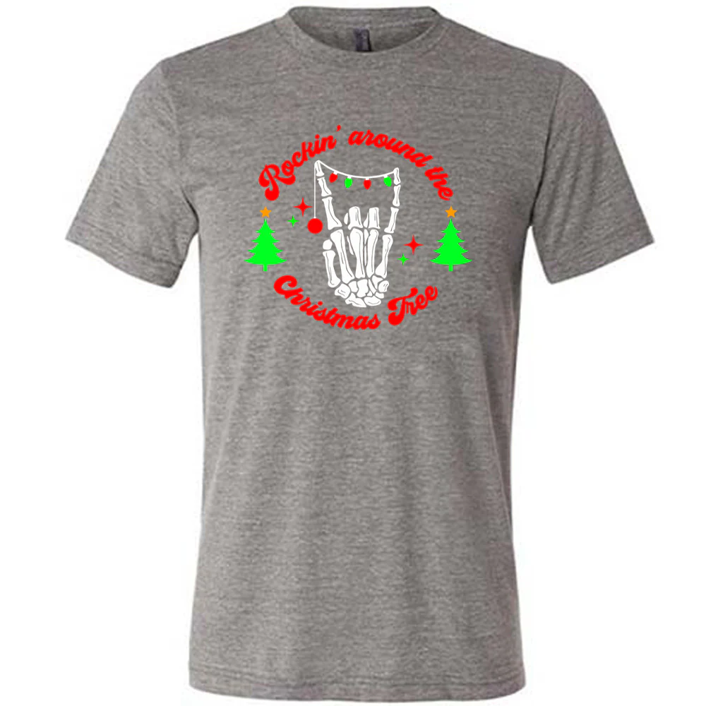 Rockin' Around The Christmas Tree Shirt Unisex - Image 5