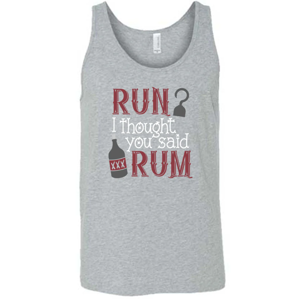 Run? I Thought You Said Rum Shirt Unisex - Image 7
