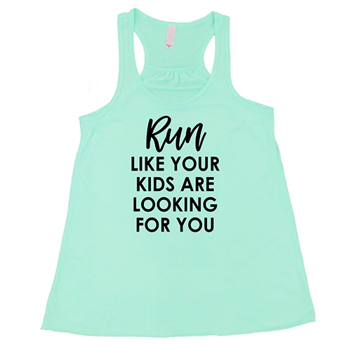 Run Like Your Kids Are Looking For You Shirt - Image 4