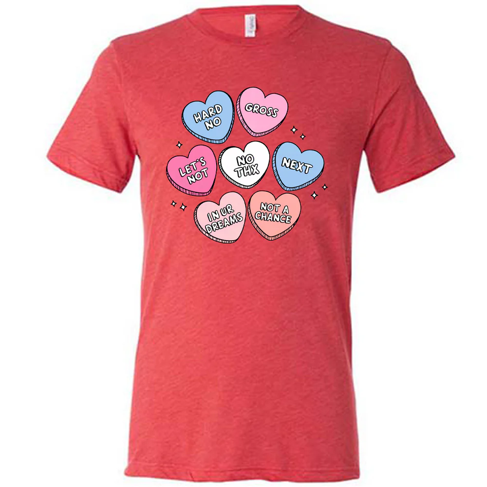 Sarcastic Heart Candies Shirt Unisex - Image 3