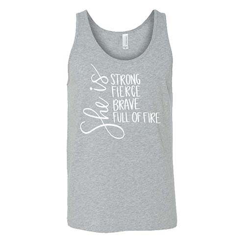 She Is Strong, Fierce, Brave, & Full Of Fire Shirt Unisex - Image 6
