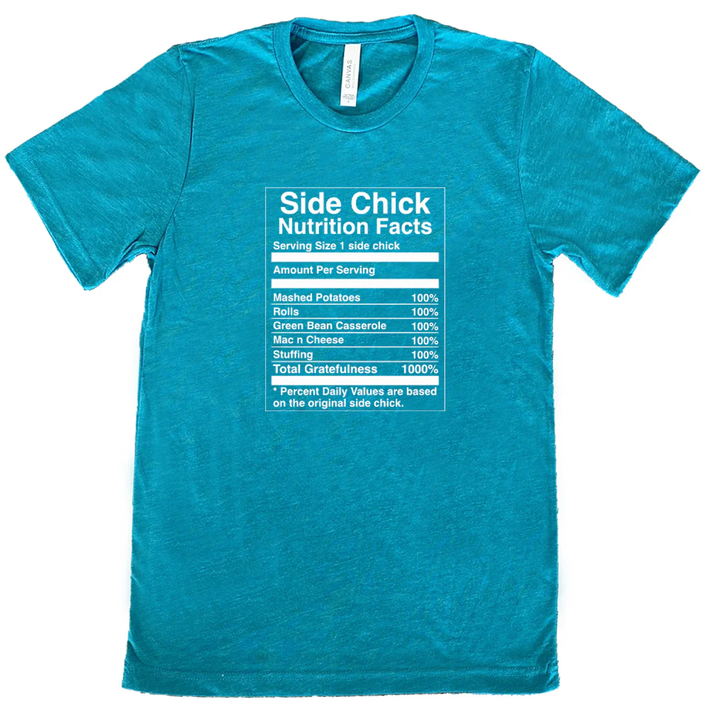 Side Chick Nutrition Facts Shirt Unisex - Image 10