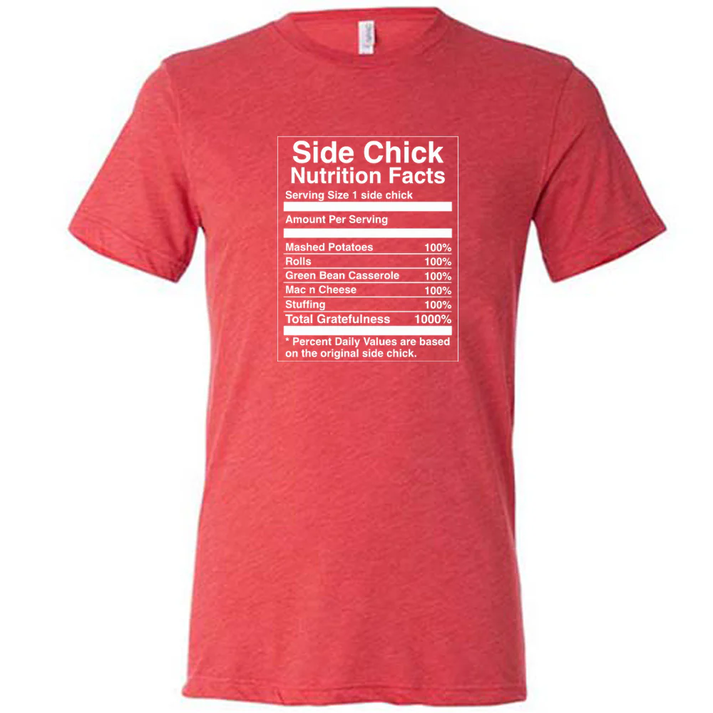 Side Chick Nutrition Facts Shirt Unisex - Image 4