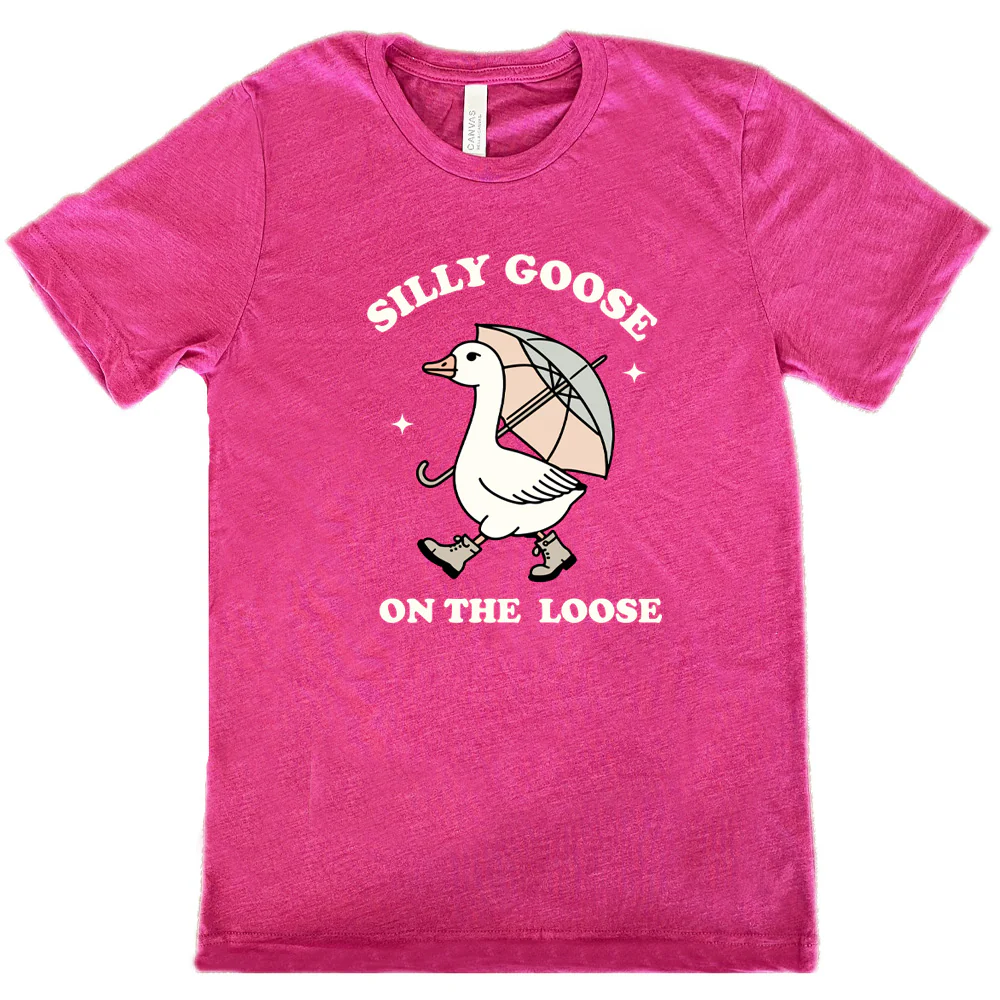Silly Goose On The Loose Shirt Unisex - Image 11