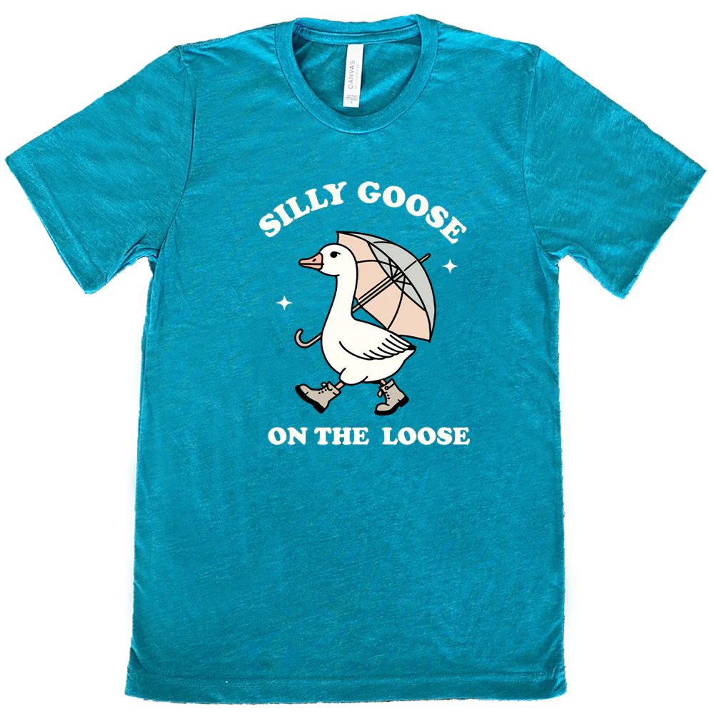 Silly Goose On The Loose Shirt Unisex - Image 12
