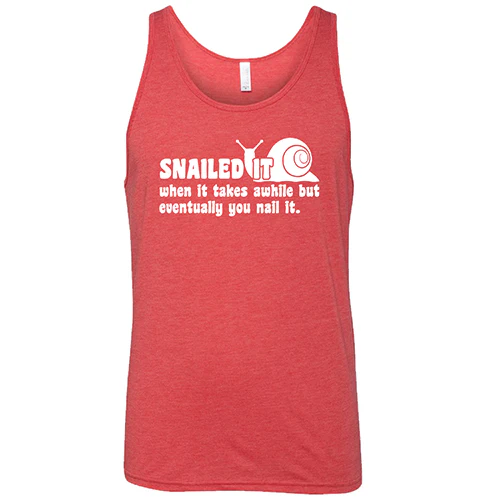 Snailed It, When It Takes Awhile But Eventually You Nail It Shirt Unisex - Image 8