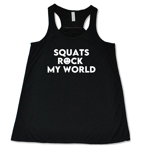 Squats Rock My World Shirt - Image 2