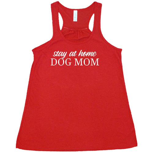 Stay At Home Dog Mom Shirt - Image 5