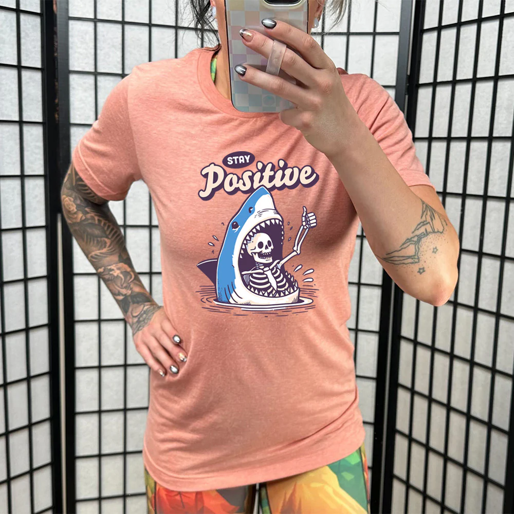 Stay Positive Shirt Unisex - Image 10