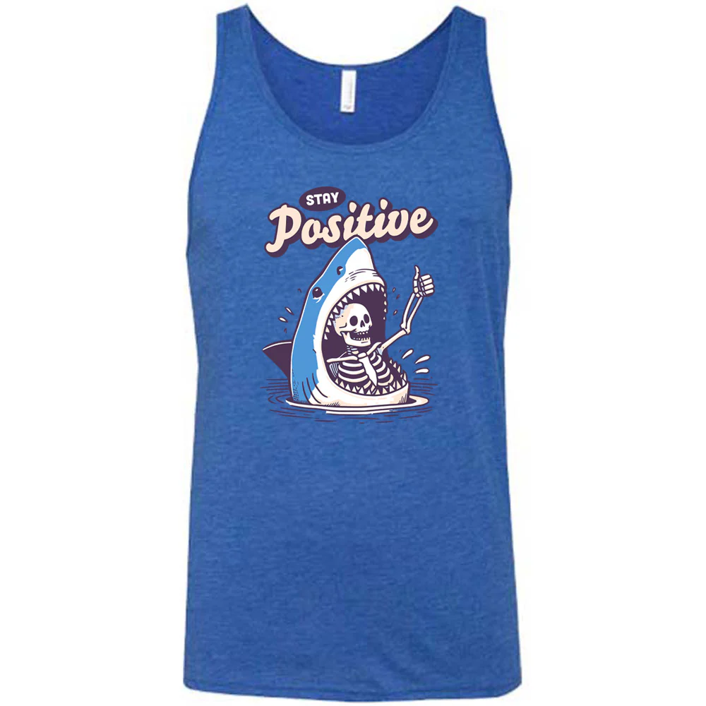 Stay Positive Shirt Unisex - Image 6