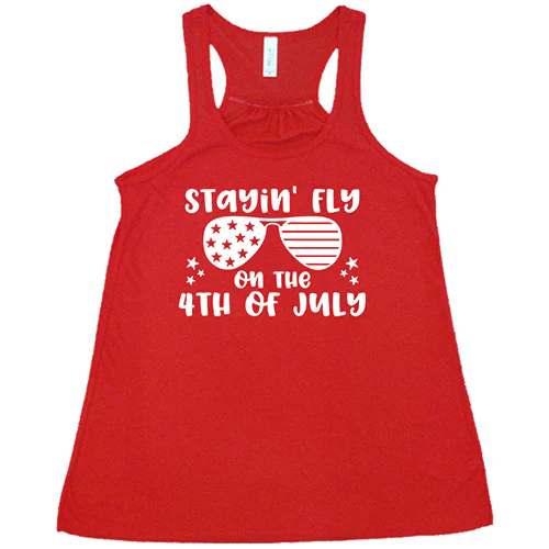 Stayin' Fly On The 4th Of July Shirt - Image 5