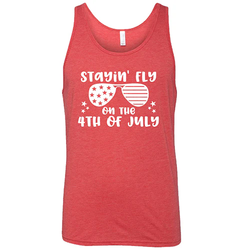 Stayin' Fly On The 4th Of July Shirt Unisex - Image 8