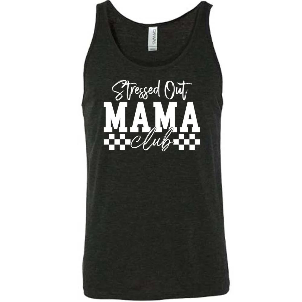 Stressed Out Mama Club Shirt Unisex - Image 2