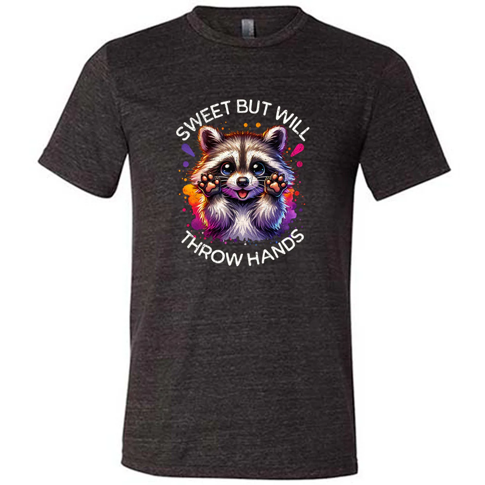 Sweet But Will Throw Hands Shirt Unisex - Image 2
