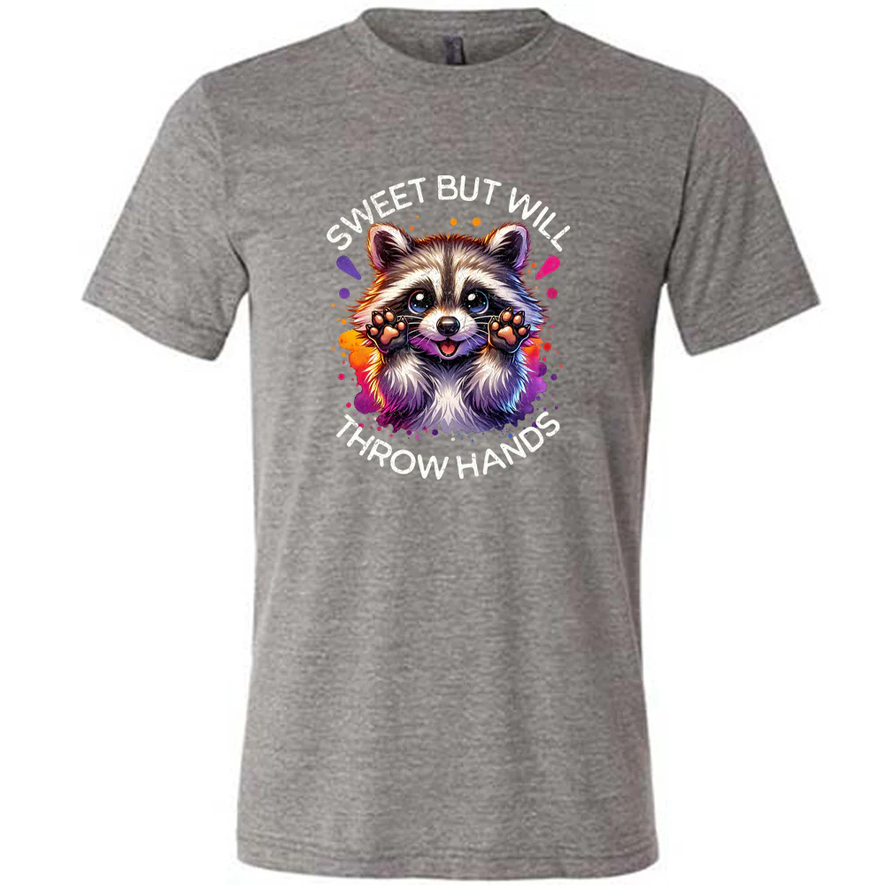 Sweet But Will Throw Hands Shirt Unisex - Image 6